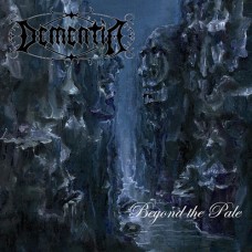 DEMENTIA - Beyond The Pale CD